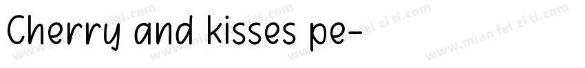 Cherry and kisses pe字体转换